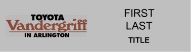 Vandergriff Toyota Name Badge Ver. 1 - Name & Title
