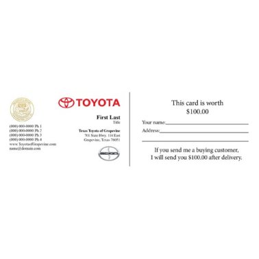 Texas Toyota of Grapevine Business Cards - Two Sided - Variable $ Amount on Back