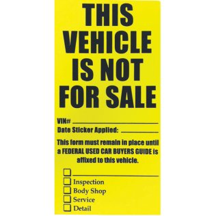 Vehicle Not For Sale Decal (100 p/pack)