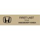 Vandergriff Honda Name Badge Gold - Option #2